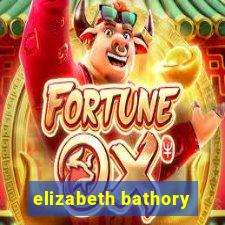 elizabeth bathory